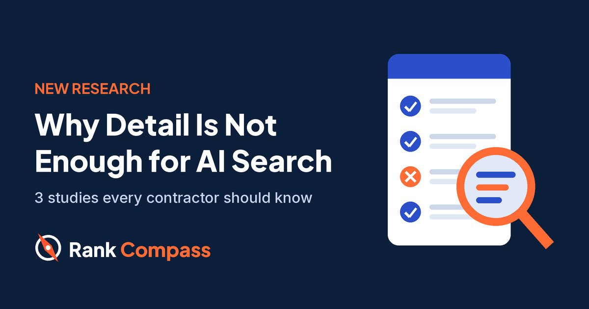 Why Detailed Content Is Not Enough for AI Search: 3 New Studies for Contractors